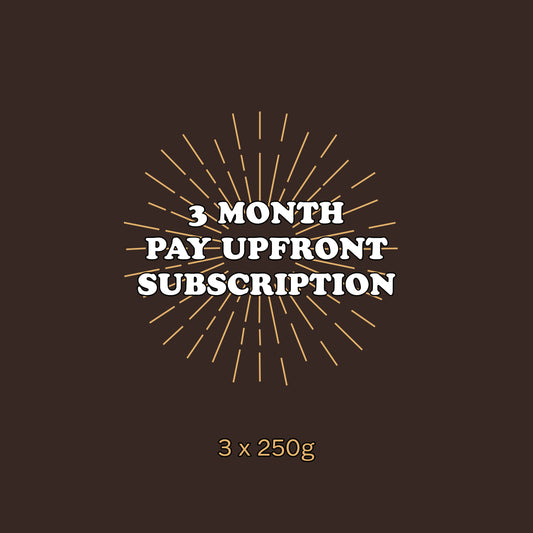 Roaster's Choice - Pay Upfront - 3 Months